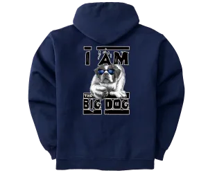 I Am The Big Dog Graphic Hoodie