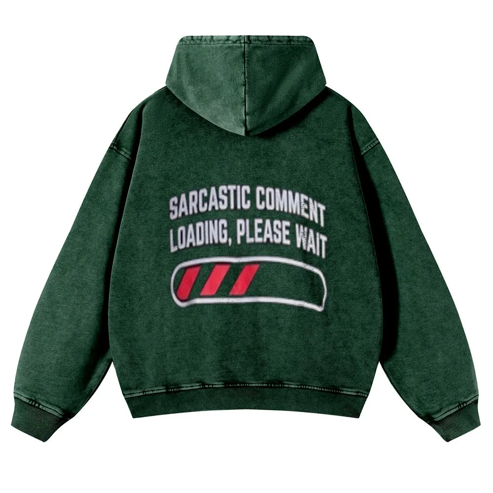 Mens Vintage Sarcastic Comment Loading Please Wait Hoodies